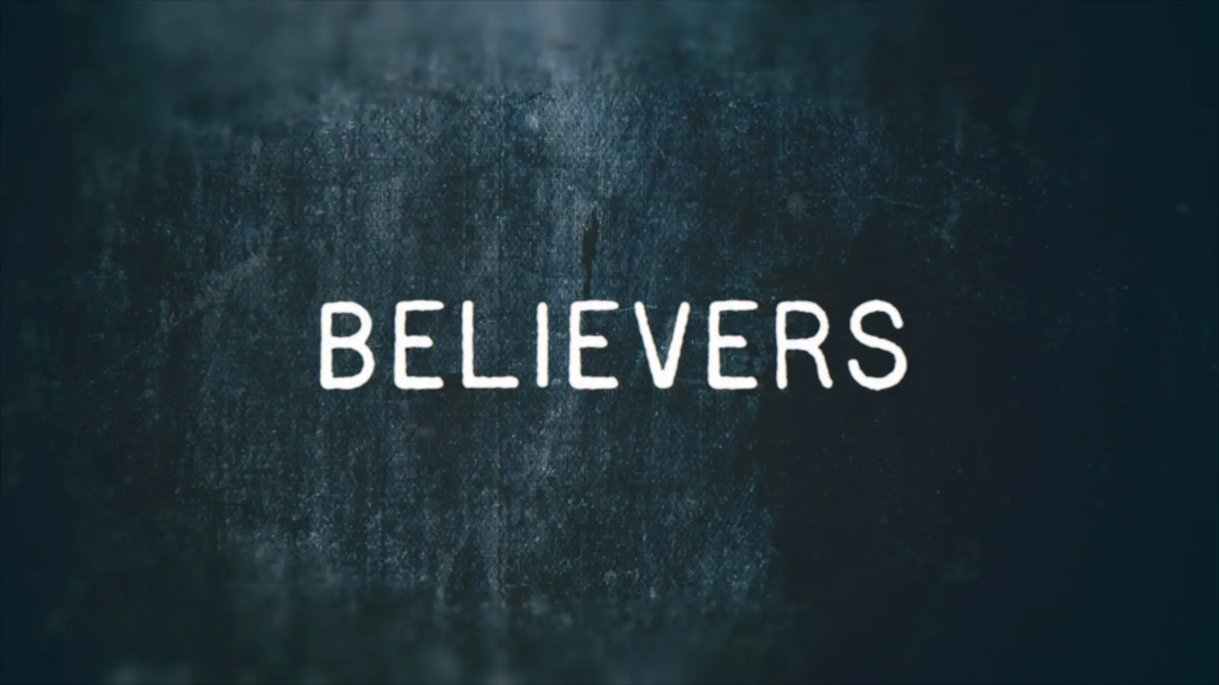Believers key art