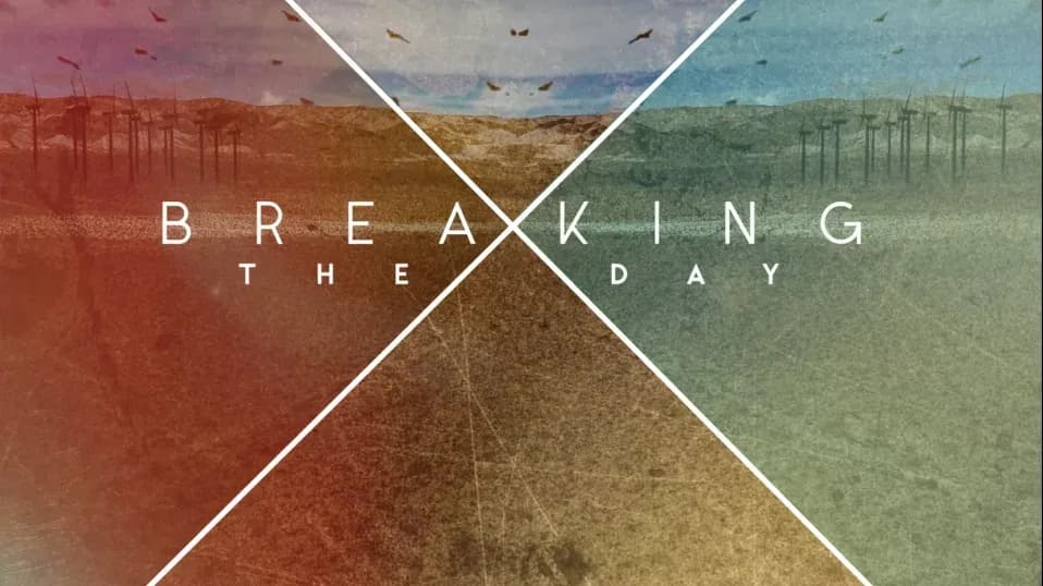 Breaking the Day key art