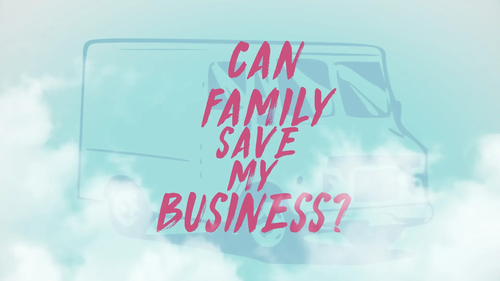 Can Family Save My Business? key art