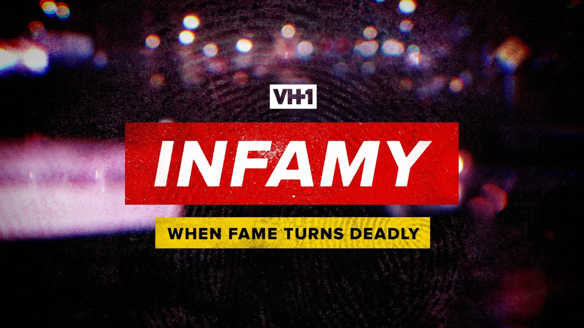 Infamy: When Fame Turns Deadly key art