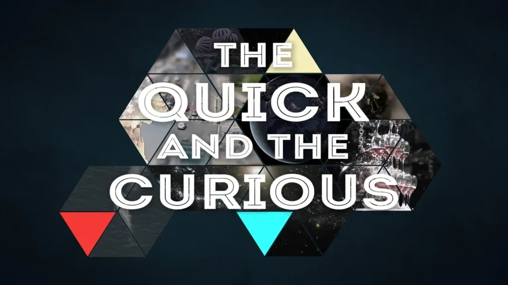 The Quick and the Curious key art